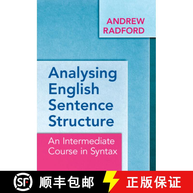 【3-4周达】Analysing English Sentence Structure: An Intermediate Course in Syntax [9781009322935]