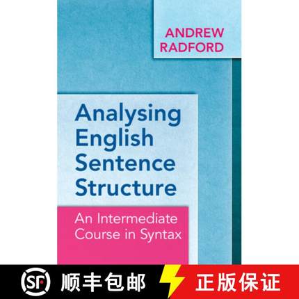 【3-4周达】Analysing English Sentence Structure: An Intermediate Course in Syntax [9781009322935]