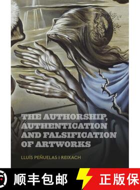 【3-4周达】The Authorship, Authentication and Falsification of Artworks [9788434313620]