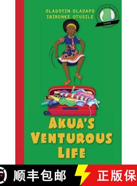【3-4周达】Girl to the World: Akua's Venturous Life [9780997324402]