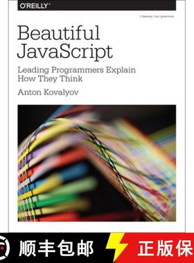 【3-4周达】Beautiful JavaScript: Leading Programmers Explain How They Think [9781449370756]