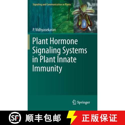 【3-4周达】Plant Hormone Signaling Systems in Plant Innate Immunity [9789401792844]