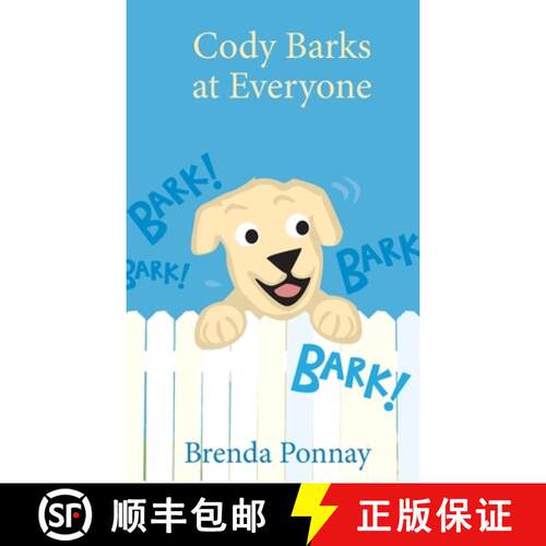 【3-4周达】精装 Cody Barks at Everyone [9781532433665]