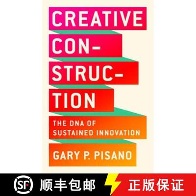 【3-4周达】Creative Construction : The DNA of Sustained Innovation [9781610398770]