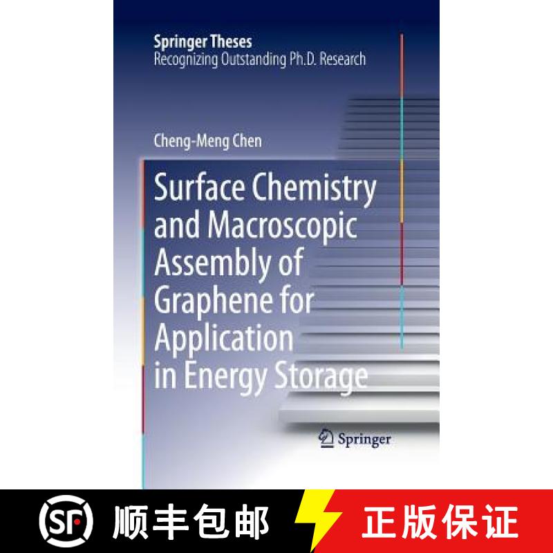 【3-4周达】Surface Chemistry and Macroscopic Assembly of Graphene for Application in Energy Storage (... [9783662517246]