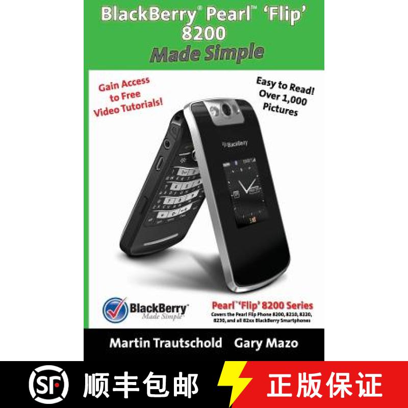 【3-4周达】BlackBerry(r) Pearl(tm) 'Flip' 8200 Made Simple [9781439217559]