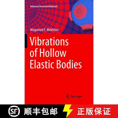 【3-4周达】Vibrations of Hollow Elastic Bodies (Softcover reprint of the original 1st ed. 2018) [9783319892764]