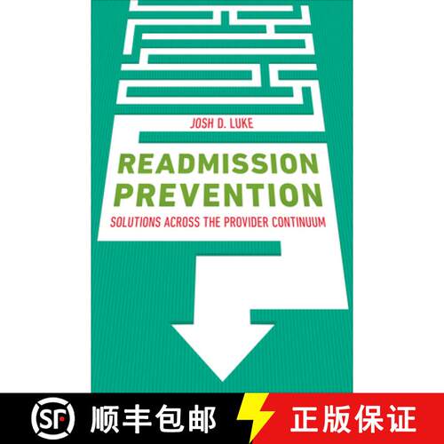 预订 Readmission Prevention: Solutions Across the Provider Continuum [9781567937107]