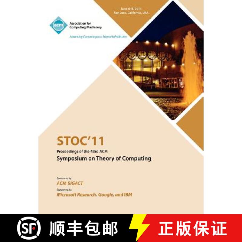 【2-3周达】STOC 11 Proceedings of the 43rd ACM Symposium on Theory of Computing [9781450306911]