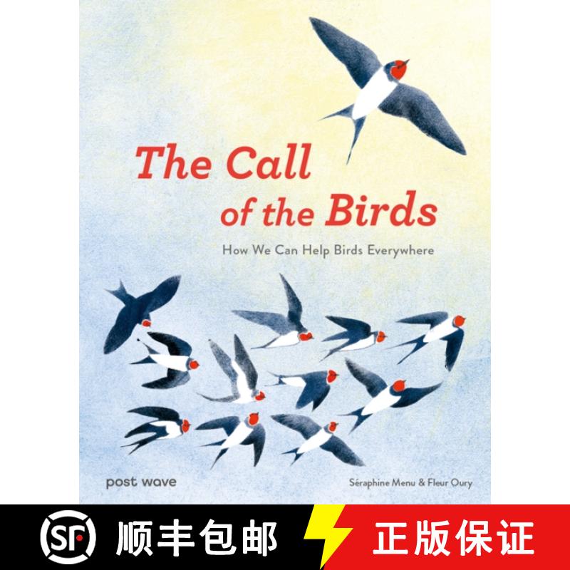 【2-3周达】Call of the Birds: How We Can Help Birds Everywhere [9781836270034]