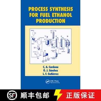 【3-4周达】Process Synthesis for Fuel Ethanol Production [9780367577209]