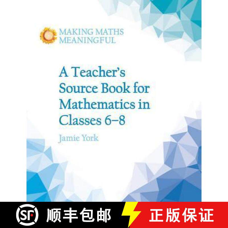 【3-4周达】Teacher's Source Book for Mathematics in Classes 6 to 8 [9781782503187]