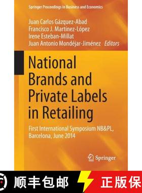【3-4周达】National Brands and Private Labels in Retailing : First International Symposium NB&PL, Bar... [9783319071930]