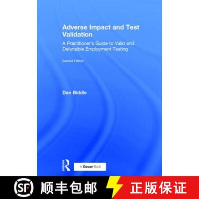 【3-4周达】Adverse Impact and Test Validation: A Practitioner's Guide to Valid and Defensible Employm... [9780566087783]