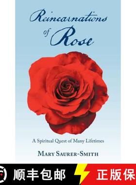 【3-4周达】Reincarnations of Rose: A Spiritual Quest of Many Lifetimes [9781982212360]
