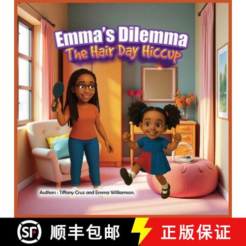 【3-4周达】Emma's Dilemma: The Hair Day Hiccup [9798349380976]