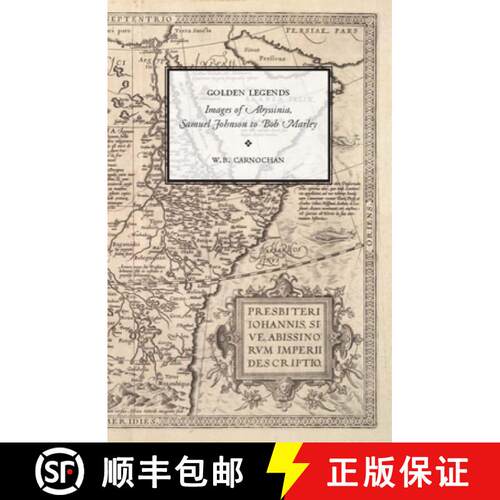 【3-4周达】精装 Golden Legends – Images of Abyssinia, Samuel Johnson to Bob Marley [9780804760980]
