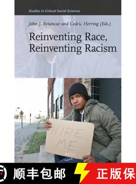 预订 Reinventing Race, Reinventing Racism [9789004227507]