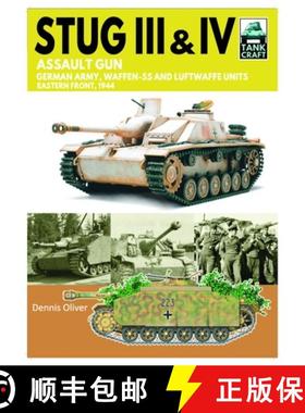 【3-4周达】Tank Craft 44 Stug III Assault Gun: German Army, Waffen-SS and Luftwaffe Units Eastern Fro... [9781399033886]