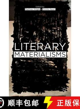 【3-4周达】Literary Materialisms [9781137339942]