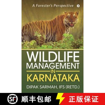 预订 Wildlife Management in Karnataka : A Forester's Perspective [9781646509072]