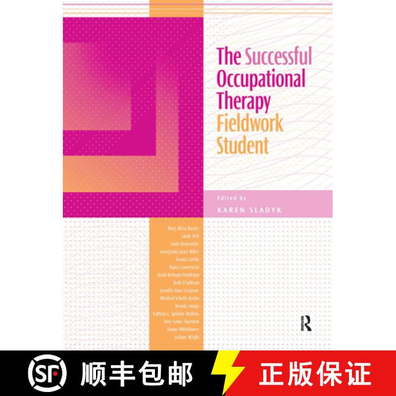 【3-4周达】The Successful Occupational Therapy Fieldwork Student [9781032957098]