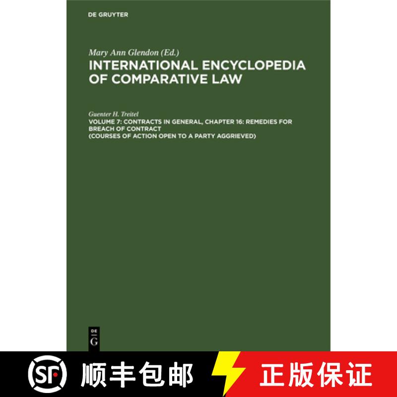 【4周达】Contracts in General, Chapter 16: Remedies for Breach of Contract (Courses of Action Open to... [9783112322857]
