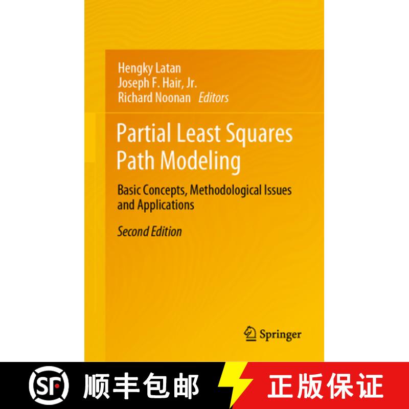 【3-4周达】Partial Least Squares Path Modeling : Basic Concepts, Methodological Issues and Applications [9783031377716]