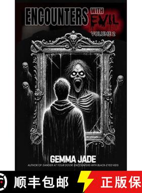 【3-4周达】Encounters with Evil: 51 True and Terrifying Stories: Volume 2 [9798892341363]