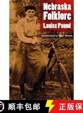 【3-4周达】Nebraska Folklore (Second Edition) [9780803287884]