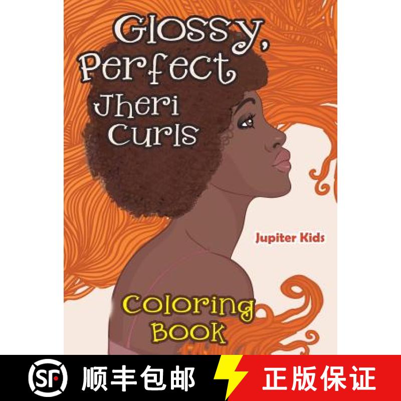 【3-4周达】Glossy, Perfect Jheri Curls Coloring Book [9781683268055]