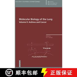 【3-4周达】Molecular Biology of the Lung: Volume II: Asthma and Cancer - Molecular Biology of the Lun... [9783034897730]