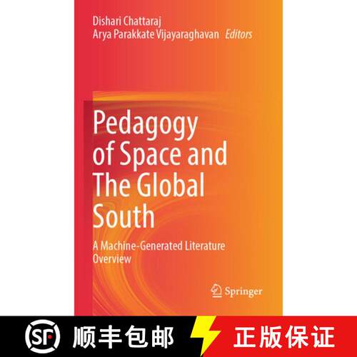 【3-4周达】Pedagogy of Space and The Global South: A Machine-Generated Literature Overview [9789819787708]