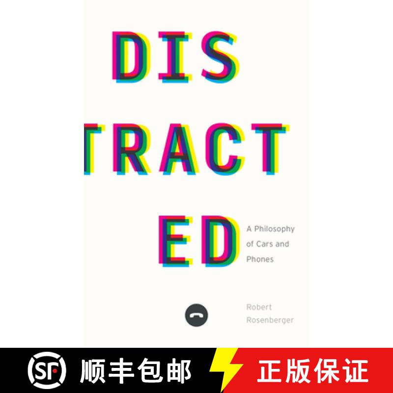 【3-4周达】Distracted: A Philosophy of Cars and Phones [9781517916565]
