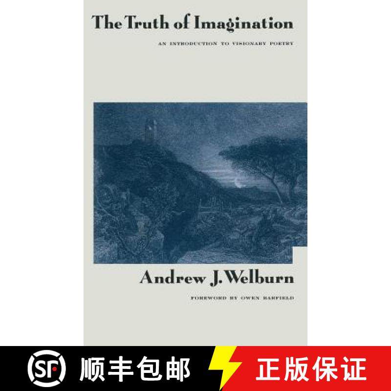 【3-4周达】The Truth of Imagination : An Introduction to Visionary Poetry [9781349204465]
