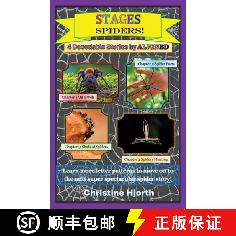 【3-4周达】Spiders Stages A Non-Fiction Decodable Book [9781959606475]