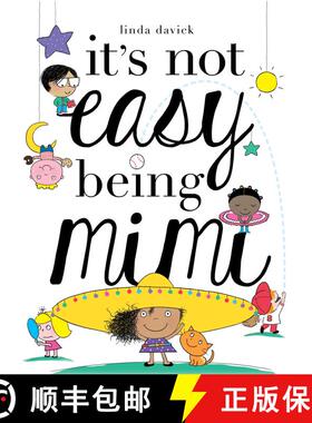 【3-4周达】It's Not Easy Being Mimi: Volume 1 (Reprint) [9781442458901]