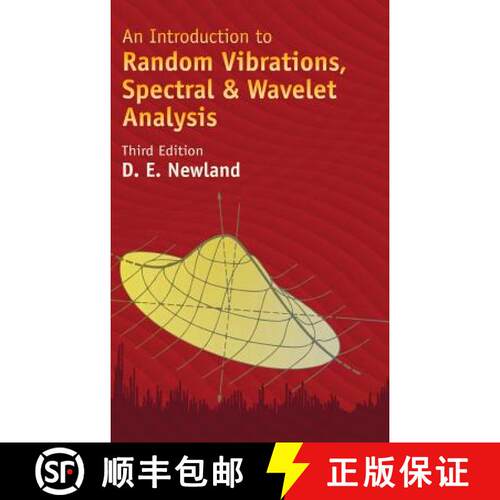 预订 精装 An Introduction to Random Vibrations, Spectral & Wavelet Analysis: Third Edition (Third Edi... [9780486789057]