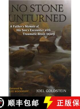 【3-4周达】No Stone Unturned: A Father's Memoir of His Son's Encounter with Traumatic Brain Injury [9781612344645]