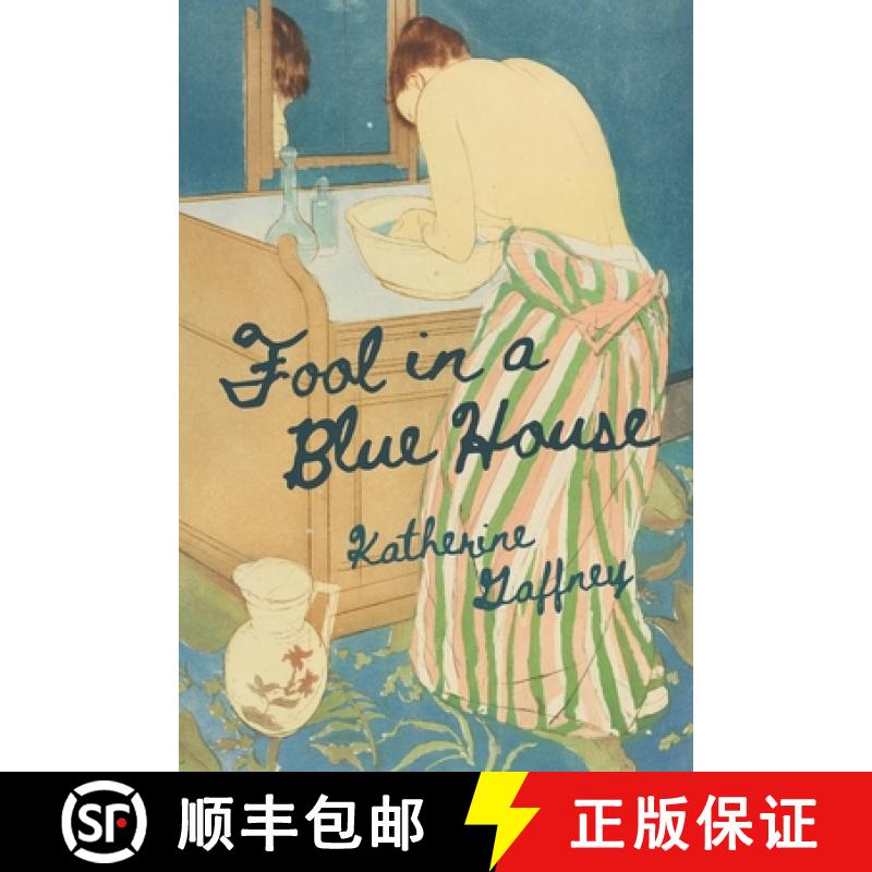 【2-3周达】Fool in a Blue House [9781597321983]