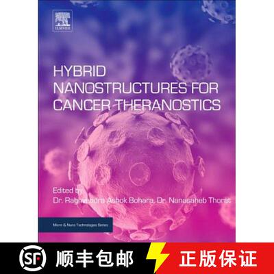 【3-4周达】Hybrid Nanostructures for Cancer Theranostics [9780128139066]