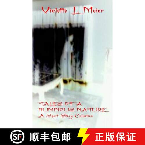 【3-4周达】Tales of a Numinous Nature: A Short Story Collection [9780988780583]