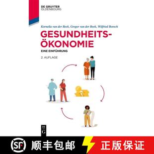 【3-4周达】Gesundheitsökonomie – Eine Einführung [9783486763690]
