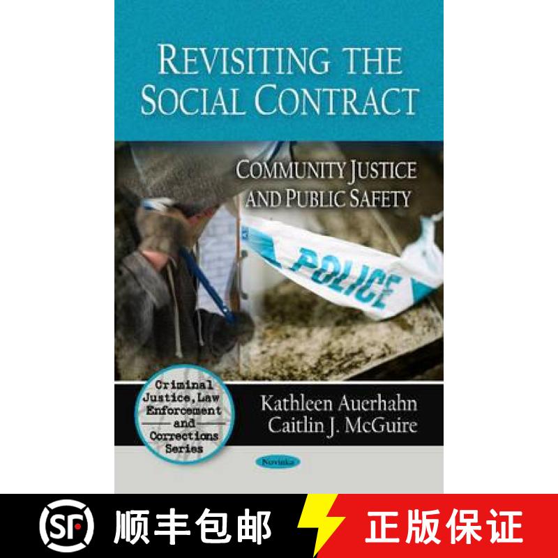 【3-4周达】Revisiting the Social Contract: Community Justice and Public Safety [9781608764464]