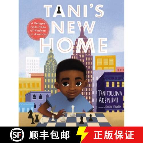 【3-4周达】精装 Tani's New Home: A Refugee Finds Hope and Kindness in America [9781400218288]