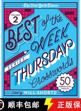 【3-4周达】The New York Times Best of the Week Series 2: Thursday Crosswords: 50 Medium-Level Puzzles [9781250803313]