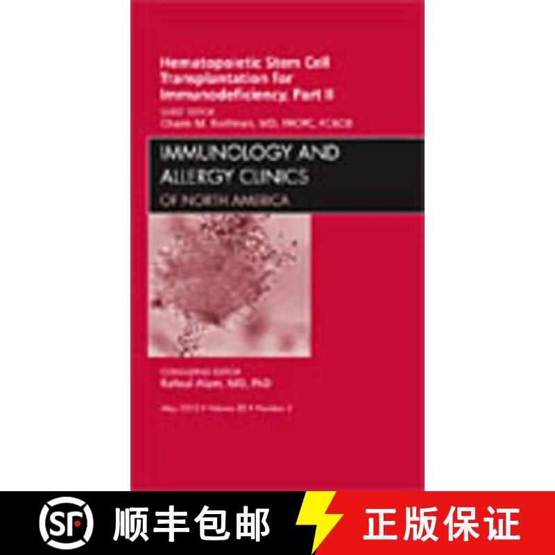 【3-4周达】Hematopoietic Stem Cell Transplantation for Immunodeficiency, Part 2, An Issue of Immunolo... [9781437718294]