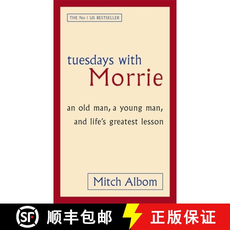 【3-4周达】Tuesdays With Morrie: An old man, a young man, and life's greatest lesson [9780751527377]