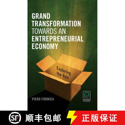 【3-4周达】Grand Transformation to Entrepreneurial Economy – Exploring the Void [9781785605239]