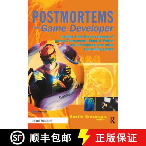 【3-4周达】Postmortems from Game Developer : Insights from the Developers of Unreal Tournament, Black... [9781578202140]